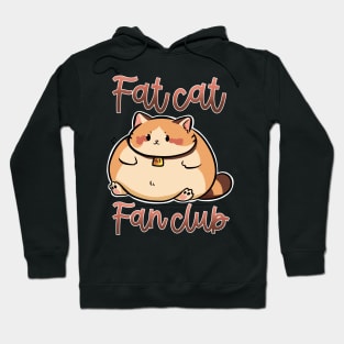 Fat cat fan club Hoodie